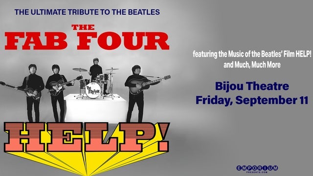 The Fab Four: Tribute to the Beatles' "Help!" and the Hits