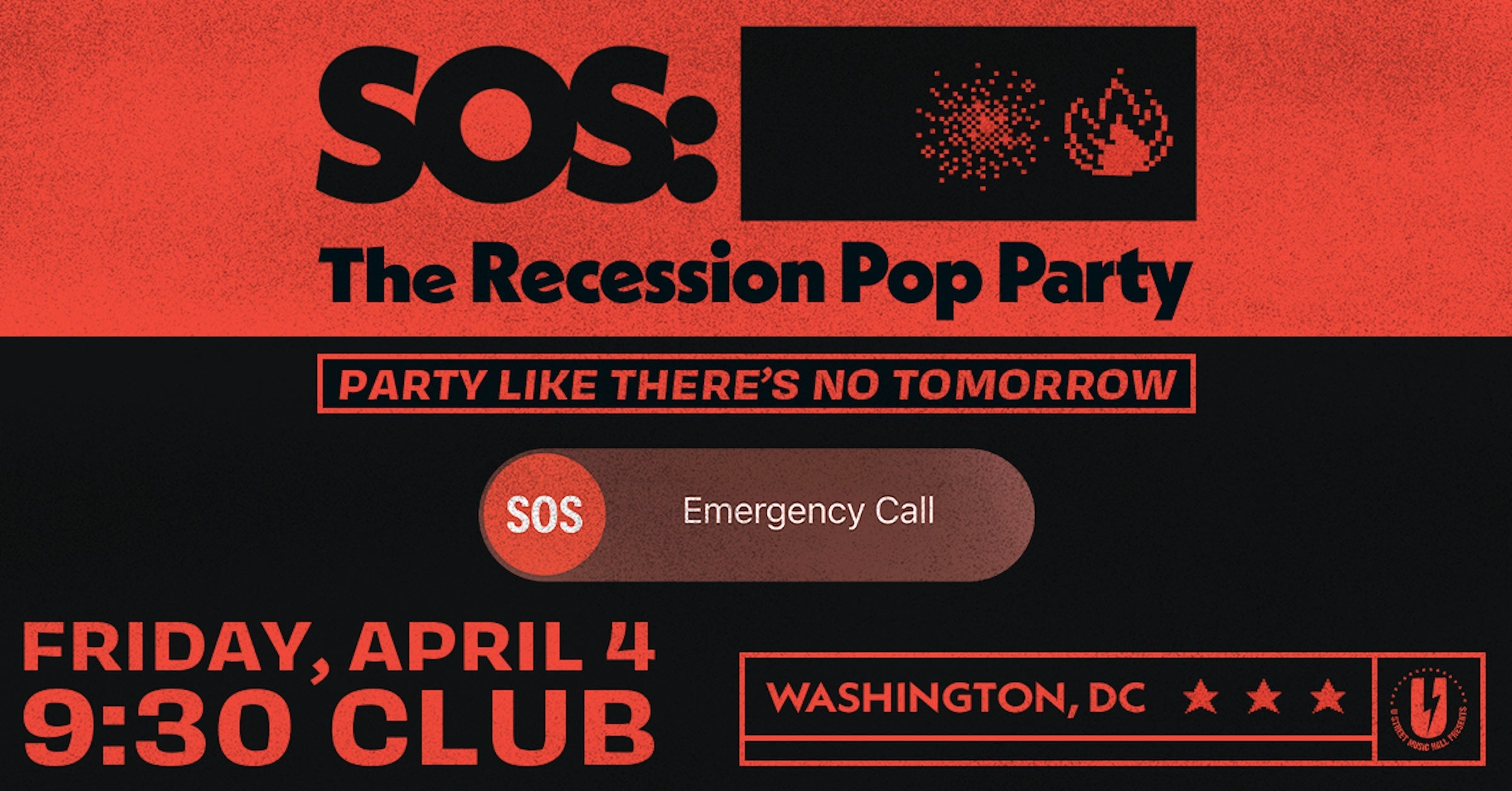 SOS: The Recession Pop Party at 9:30 CLUB – Washington DC