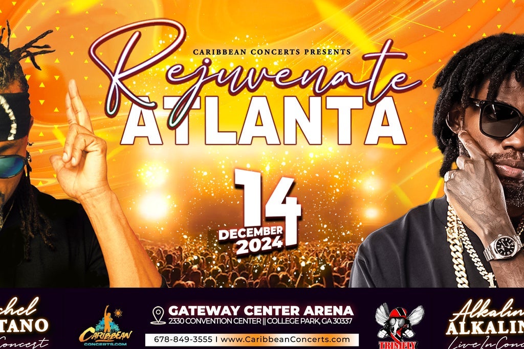 Rejuvenate ATLANTA ft. Alkaline & Machel Montano