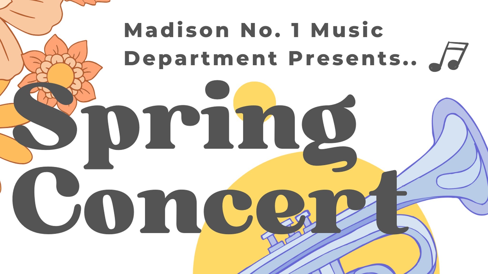 Madison No. 1 Music Department Presents Spring Concert