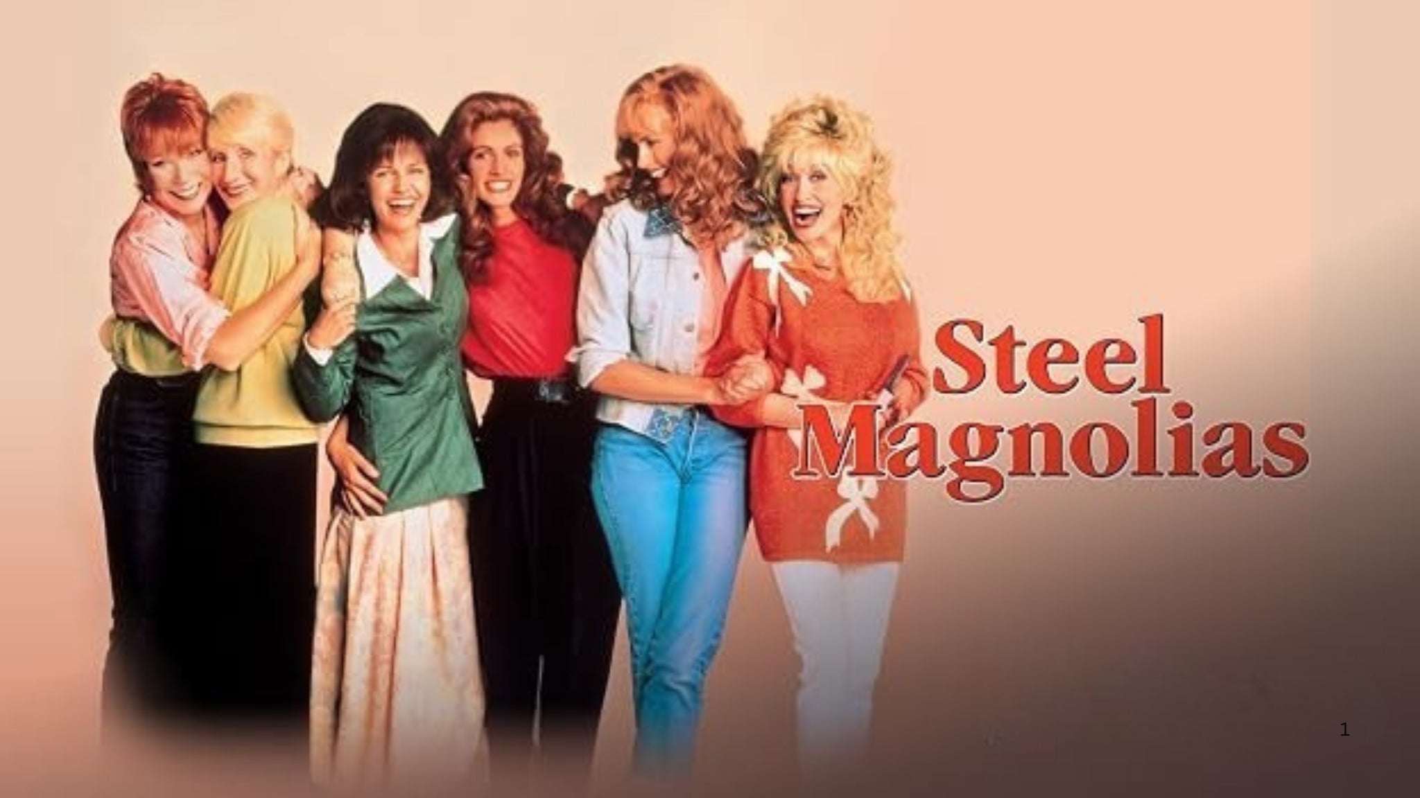 Steel Magnolias (1989)