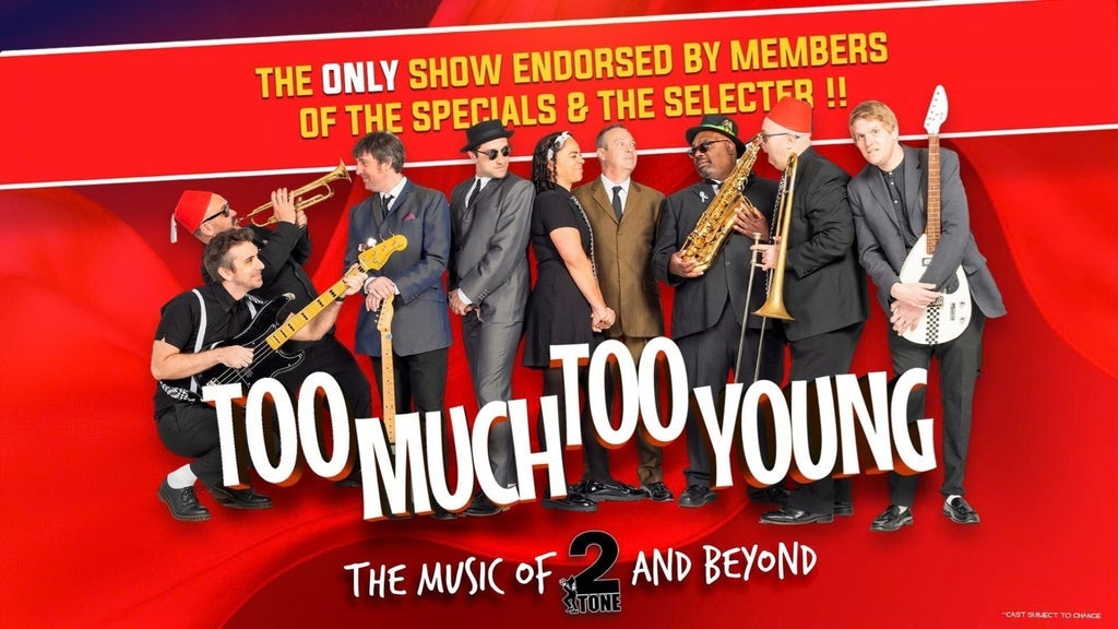 Too Much Too Young - The Music of 2 Tone & Beyond