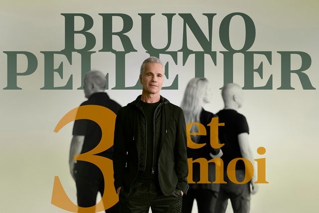 Bruno Pelletier presales in Brossard