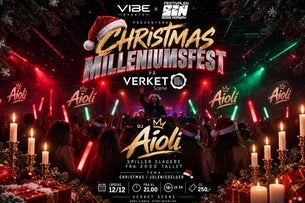  MILLENIUMSFEST PÅ VERKET SCENE MED DJ AIOLI