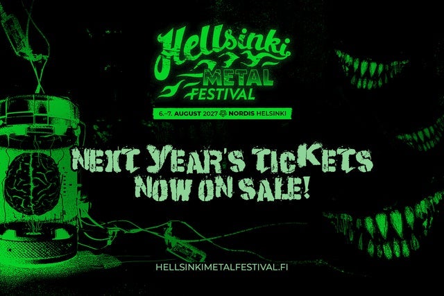 Ticket Reselling HELLSINKI METAL FESTIVAL 2027 - 2 P&auml;iv&auml;&auml;