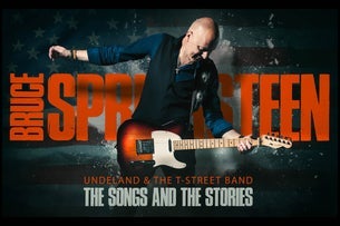 Bruce Springsteen - The Songs and The Stories