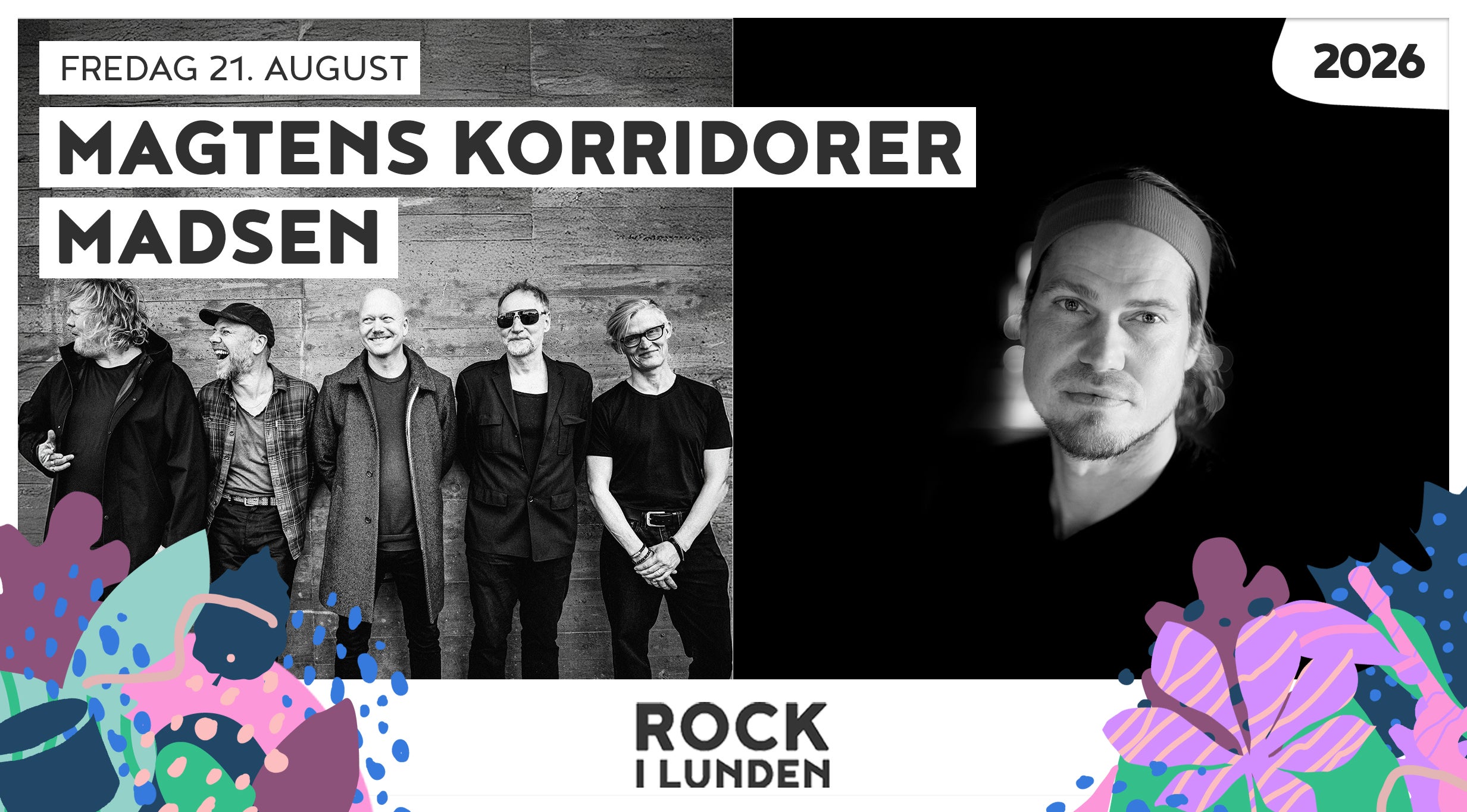 ROCK I LUNDEN 2026 // MADSEN / MAGTENS KORRIDORER