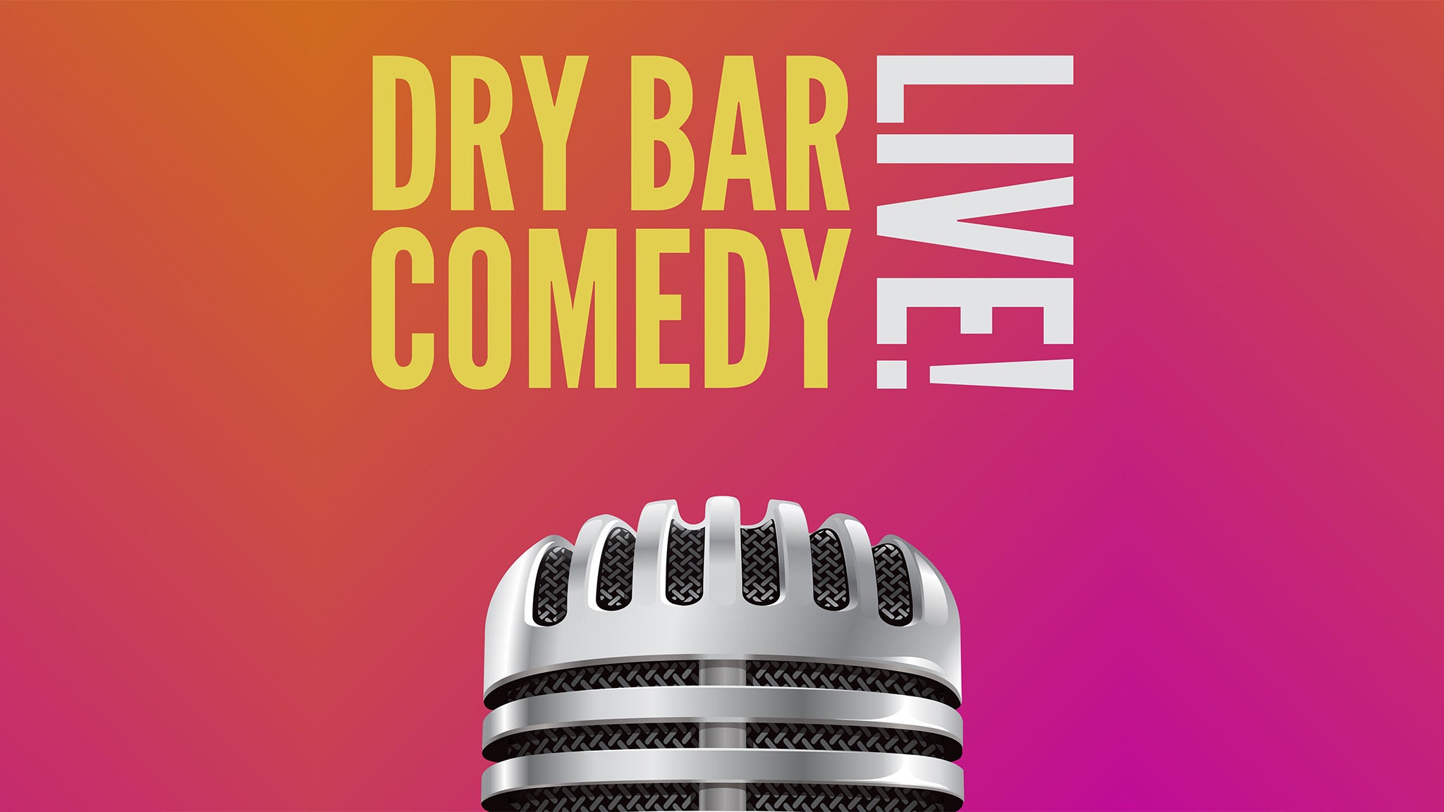 Dry Bar Comedy Tour