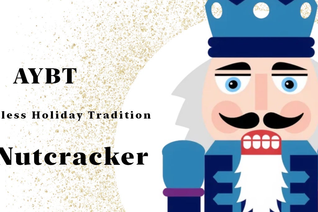 AYBT - Nutcracker 