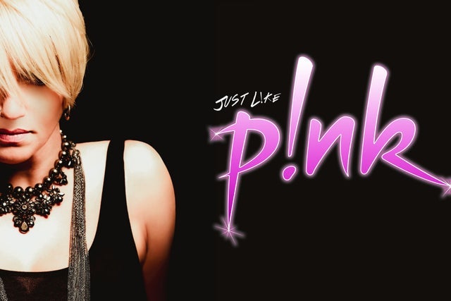 Just Like PINK - A Tribute to PINK