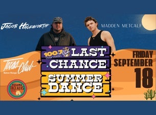 100.7 The Tiger Presents: Last Chance Summer Dance w/ Jacob Hackworth