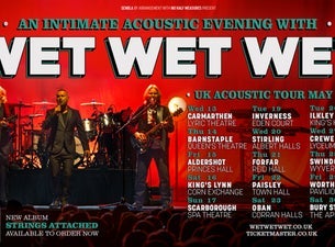 An acoustic evening with Wet Wet Wet