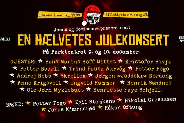 Ticket Reselling Jonas Kj&aelig;rnsr&oslash;d og Sosissene pres. En H&aelig;lvetes Julekonsert