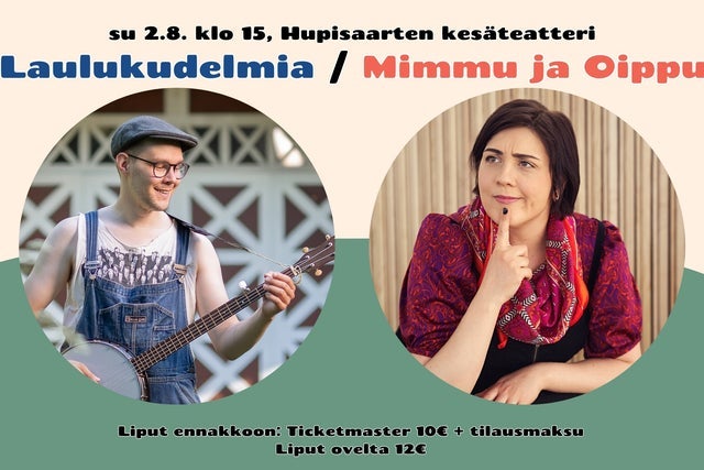 Lastenmusiikkikonsertti: Laulukudelmia / Mimmu ja Oippu