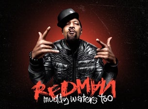 Redman - "MUDDY WATERS TOO TOUR" Berlin
