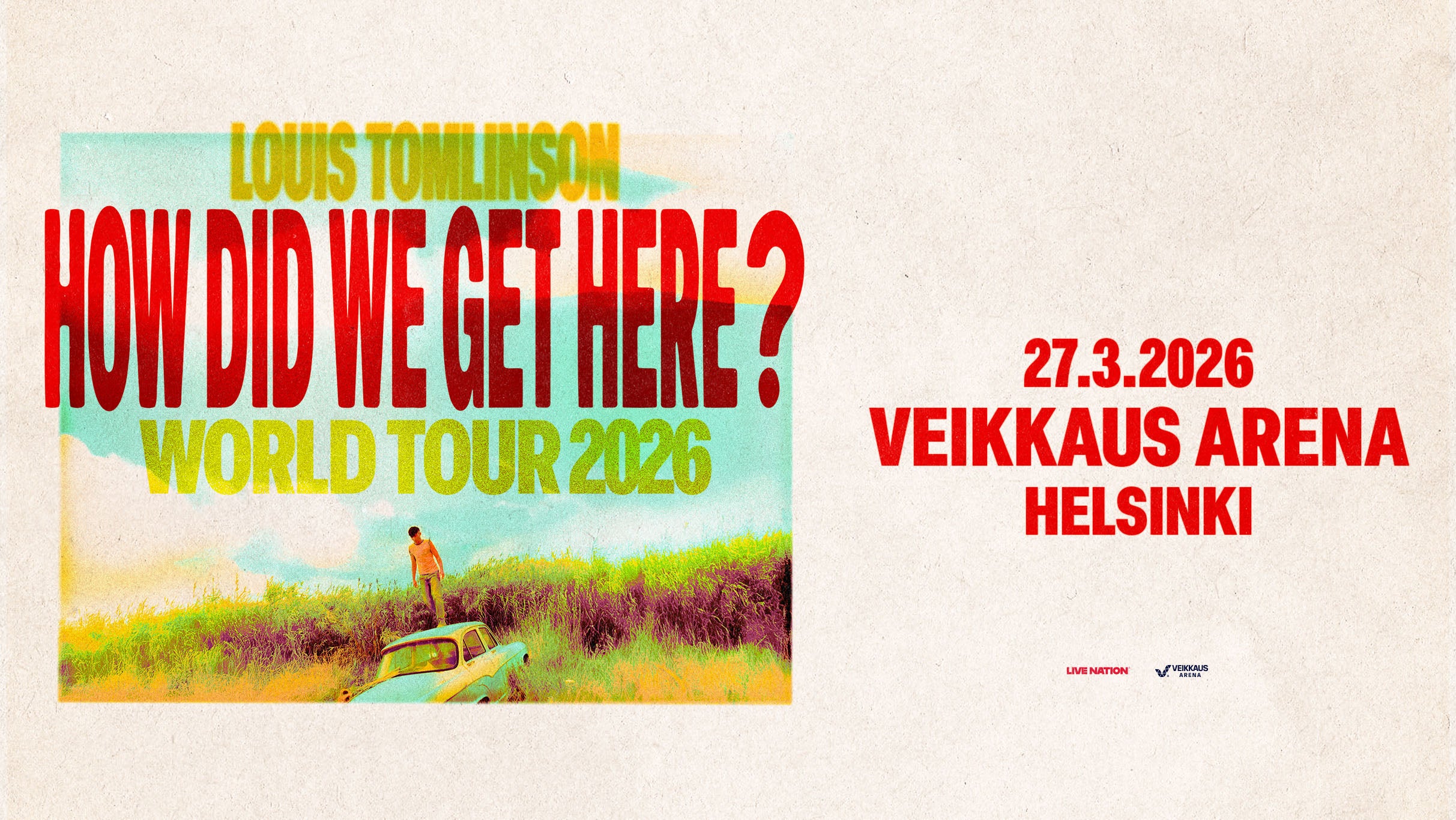 Louis Tomlinson - How Did We Get Here? World Tour