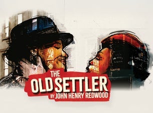 Li V Mahob Theatre Company presents The Old Settler