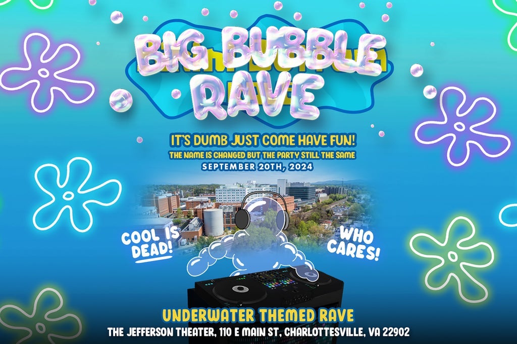 Big Bubble Rave