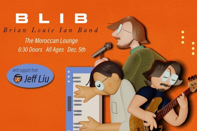 BLIB: Brian Louie Ian Band