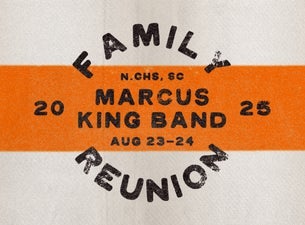 Marcus King Band Family Reunion - Sunday Ticket