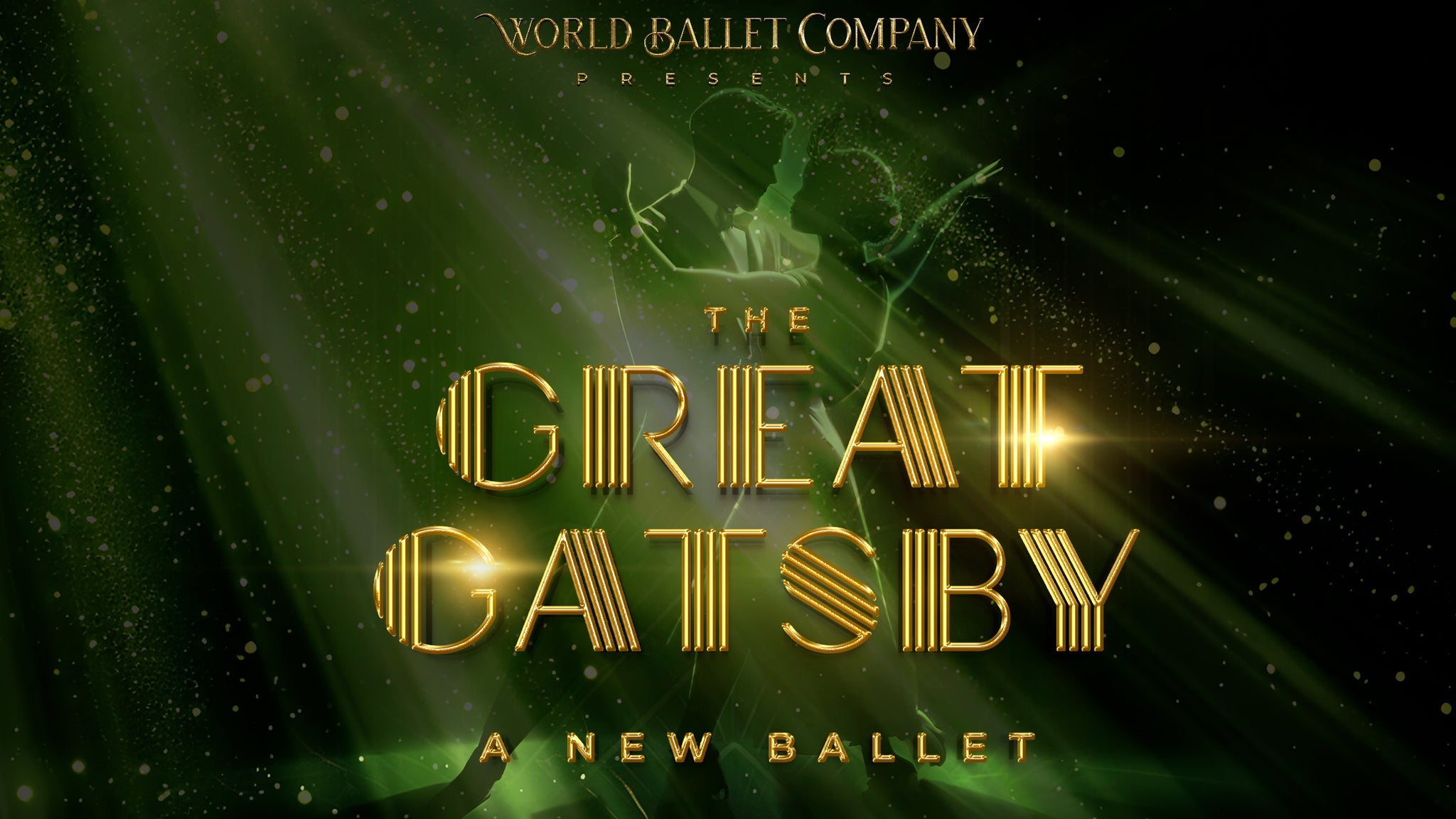 World Ballet Company: The Great Gatsby at Terrace Theater – Long Beach Convention and Entertainment Center – Long Beach, CA