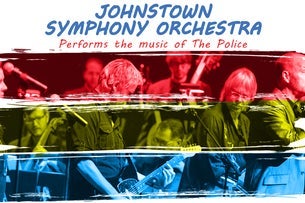 Johnstown Symphony Orchestra Performs the Music of The Police