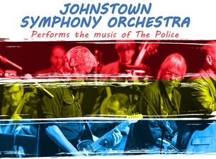 Johnstown Symphony Orchestra Performs the Music of The Police