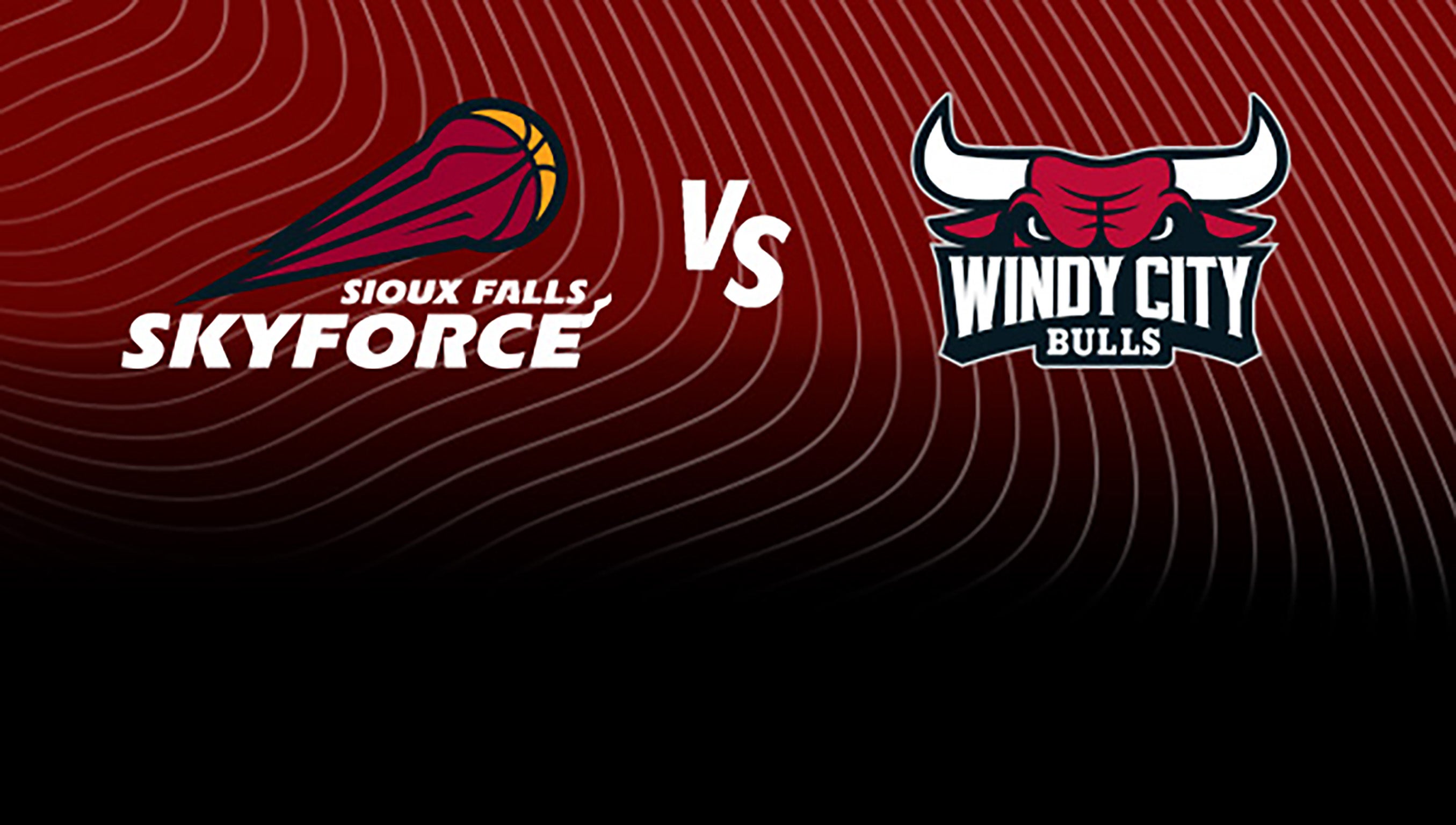 Sioux Falls Skyforce vs. Windy City Bulls at Sanford Pentagon – Sioux Falls, SD