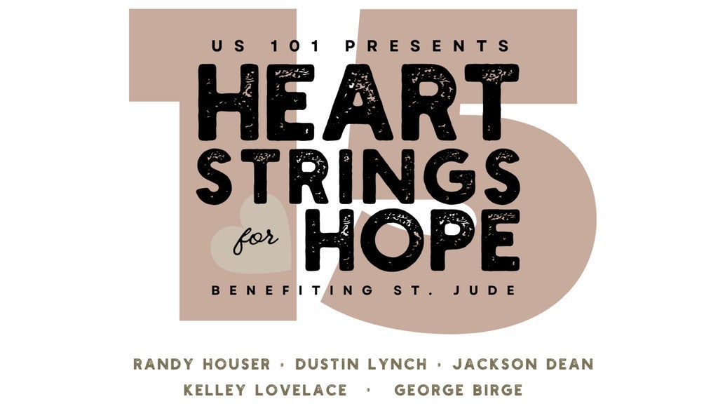 US 101 Presents Heartstrings for Hope benefitting St. Jude CRH