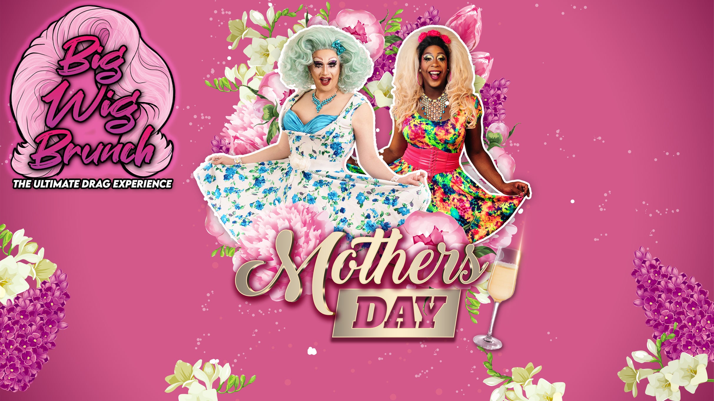 Big Wig Mother’s Day Brunch: The Ultimate Drag Experience at Punch Line Philly – Philadelphia, PA