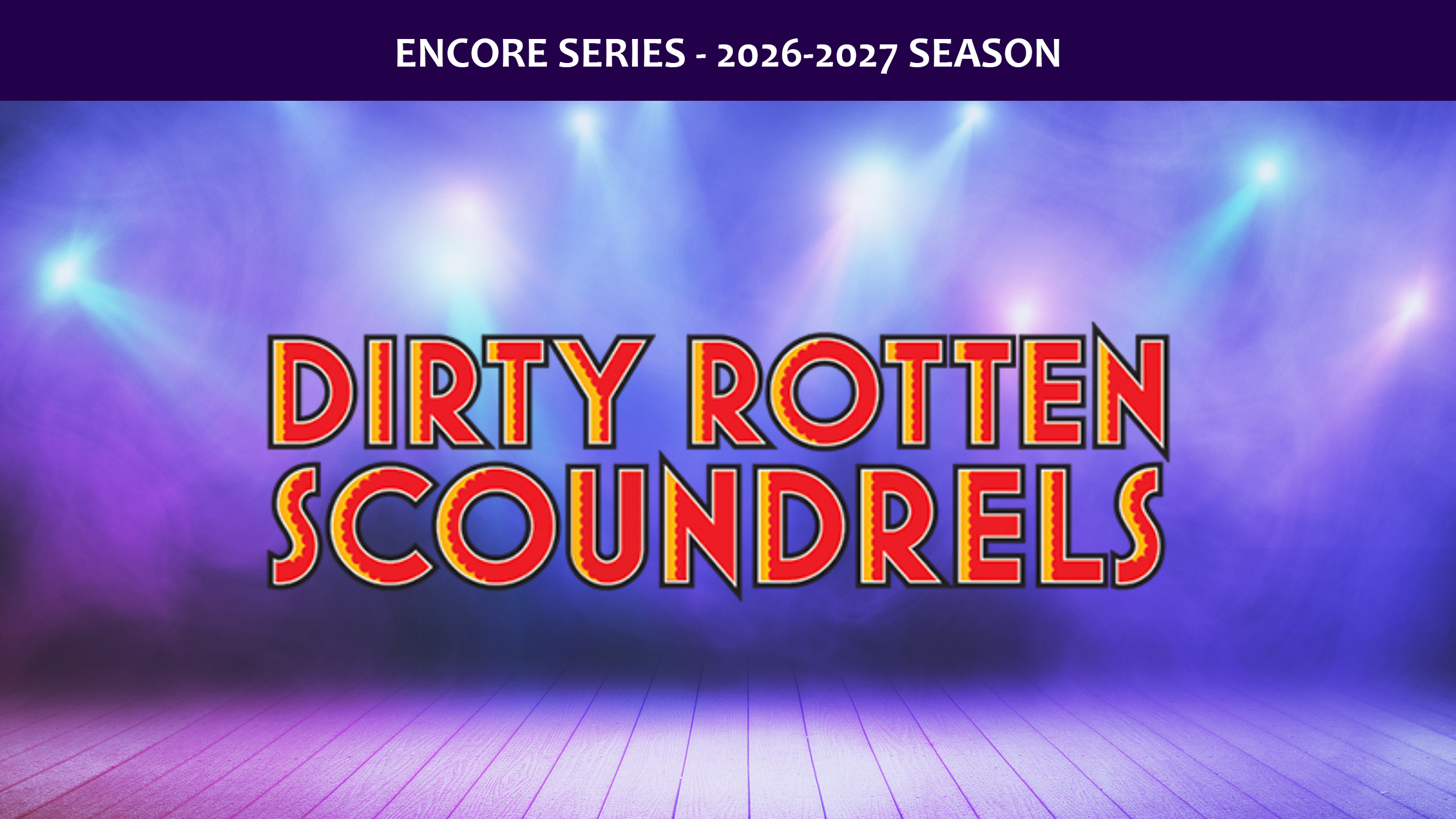 The Encore Series