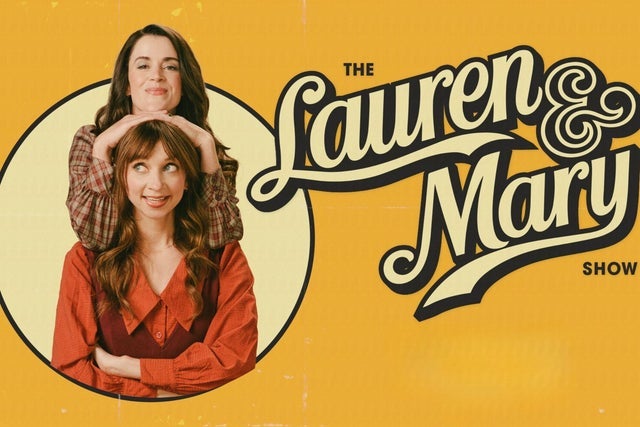 The Lauren & Mary Show