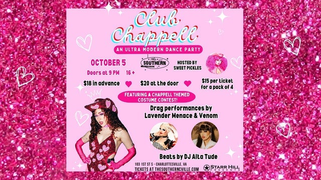 Club Chappell: An Ultra Modern Dance Party (16+)