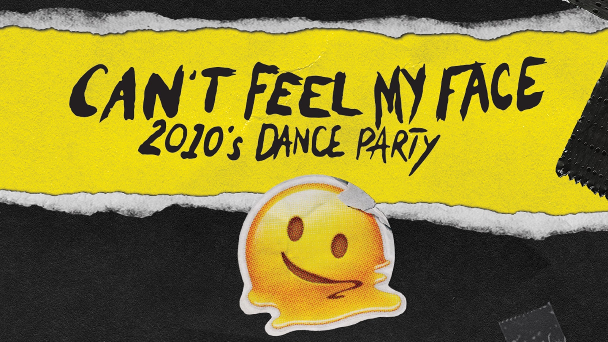 Can't Feel My Face: 2010s Dance Party (18 & Up!)