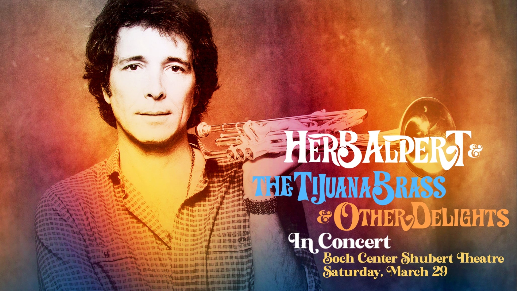 Herb Alpert & The Tijuana Brass at Boch Center Shubert Theatre – Boston, MA