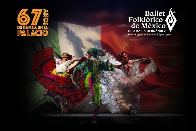 Ballet Folklórico de México de Amalia Hernández. Ingreso 20:00 h.