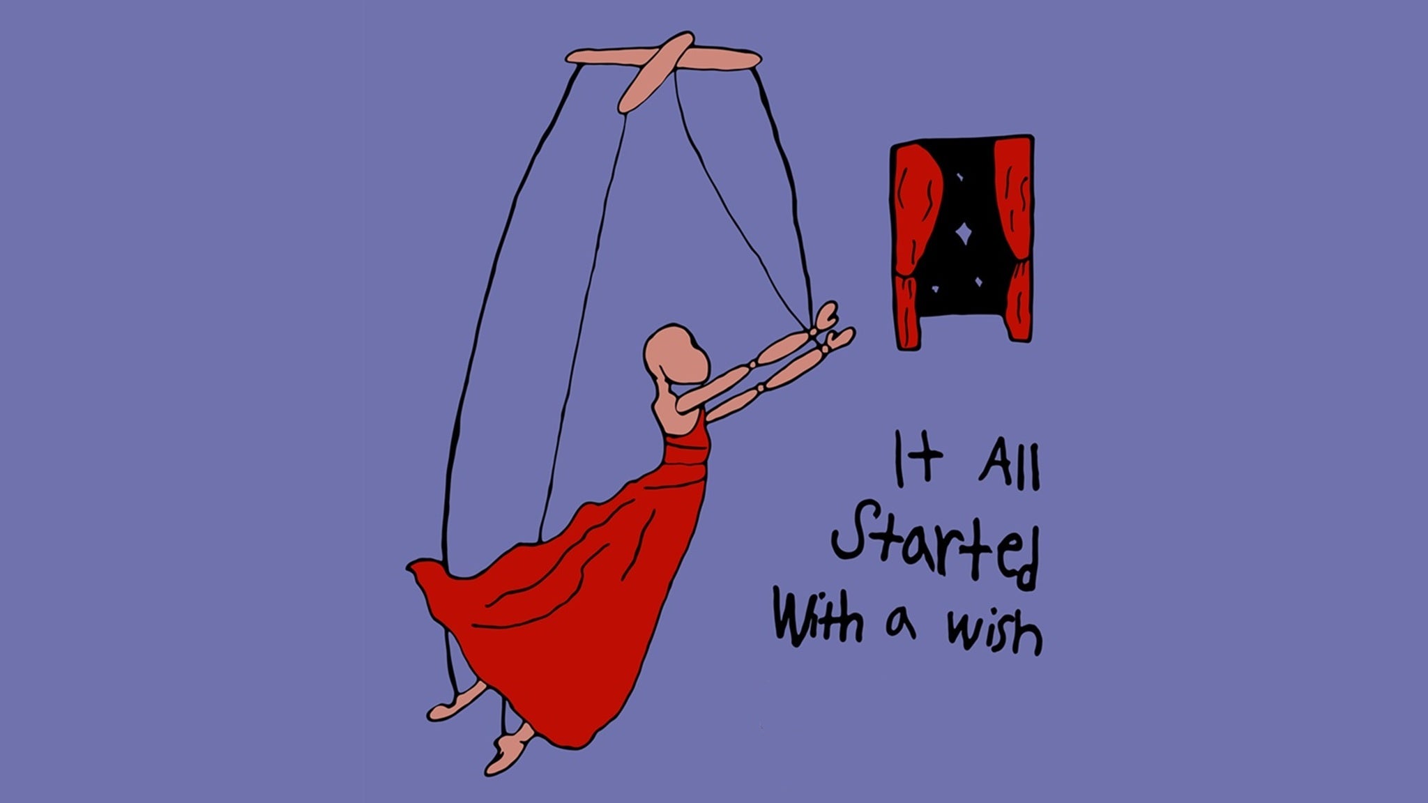 It All Started with a Wish (Pace Studio)
