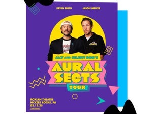 Jay and Silent Bob: The Aural Sects Tour