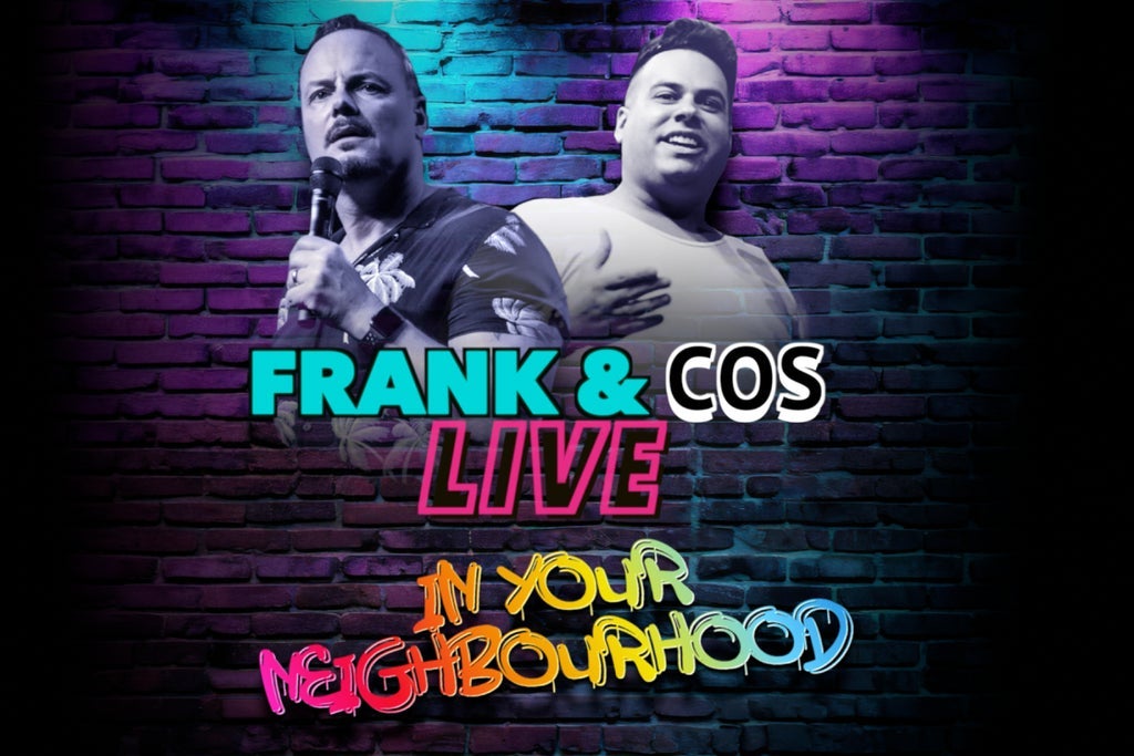 Frank & Cos Live in Your Neighbourhood