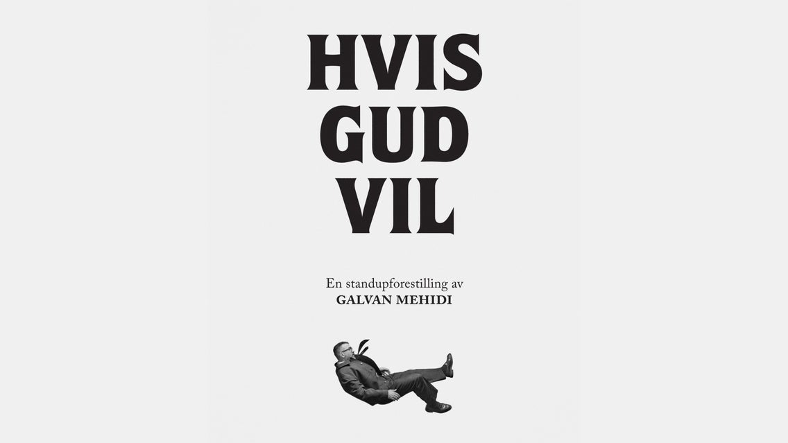 Galvan Mehidi | Hvis Gud Vil