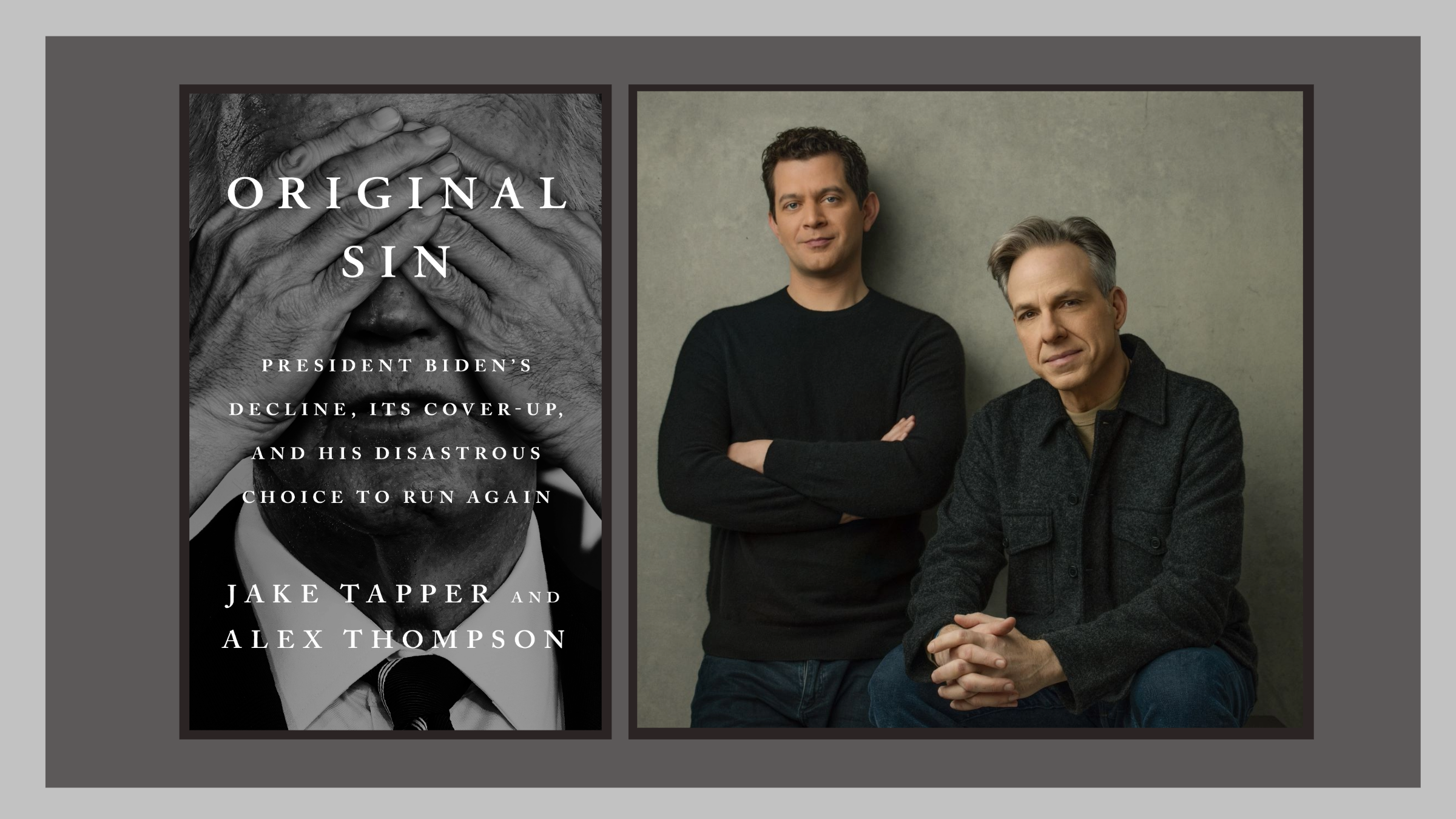 Official presale code Jake Tapper and Alex Thompson: Original Sin