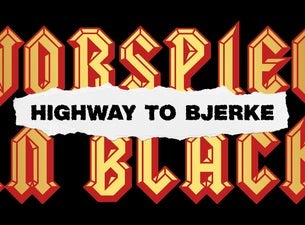 Vorspiel in Black – Highway to Bjerke