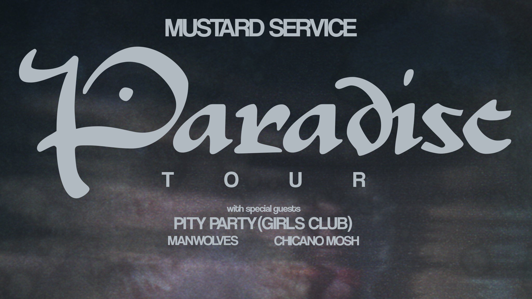Mustard Service & Pity Party (Girls Club)