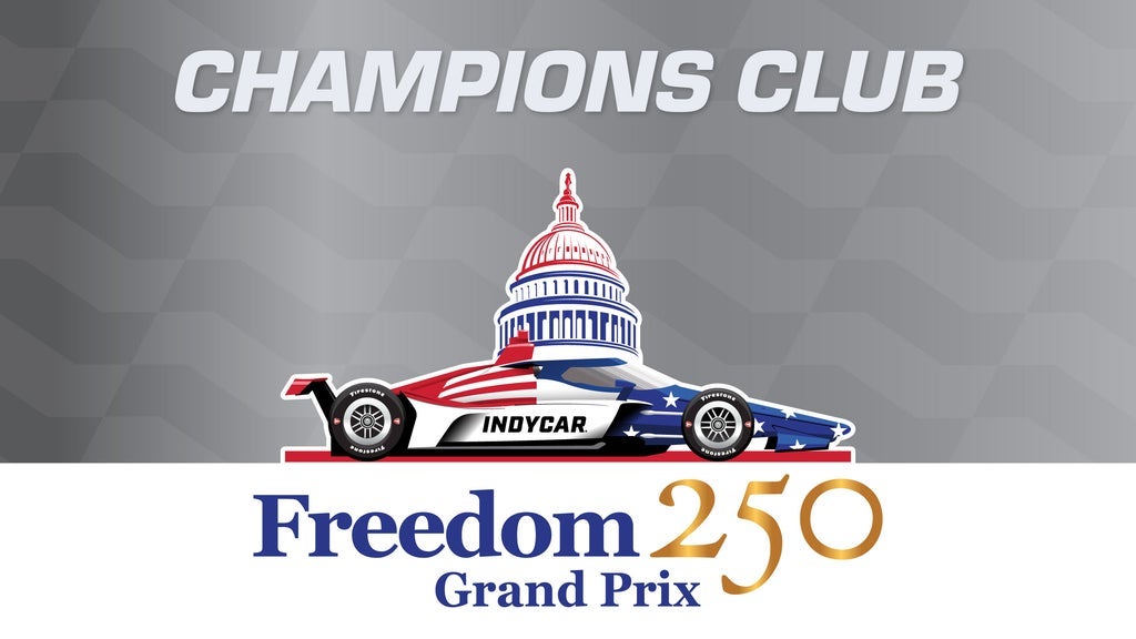 Champions Club - Weekend Pass - Freedom 250 Grand Prix