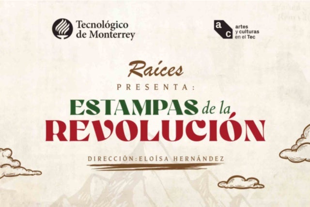 Raíces "Estampas De La Revolución"