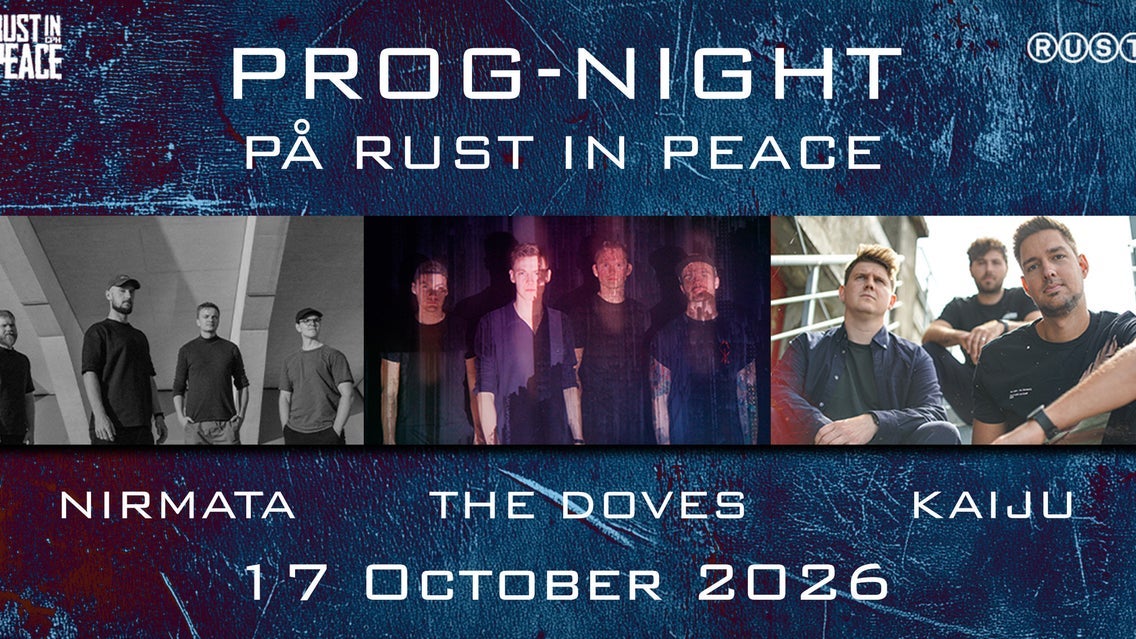 Rust In Peace: Nirmata + Kaiju + The Doves