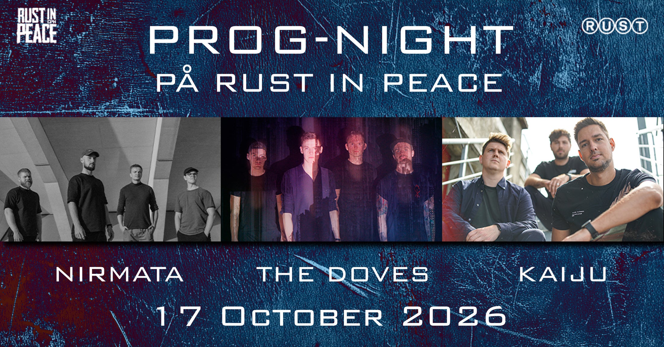 Rust In Peace: Nirmata + Kaiju + The Doves – 2026-10-17