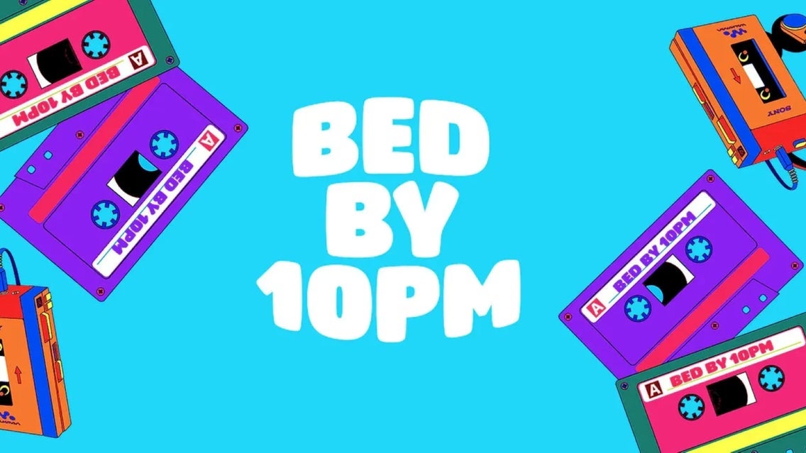 Bed By 10pm