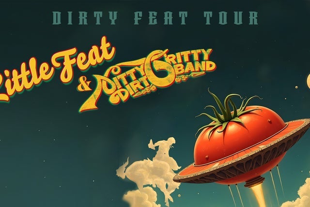 Little Feat & Nitty Gritty Dirt Band | Dirty Feat Tour presales in Redmond