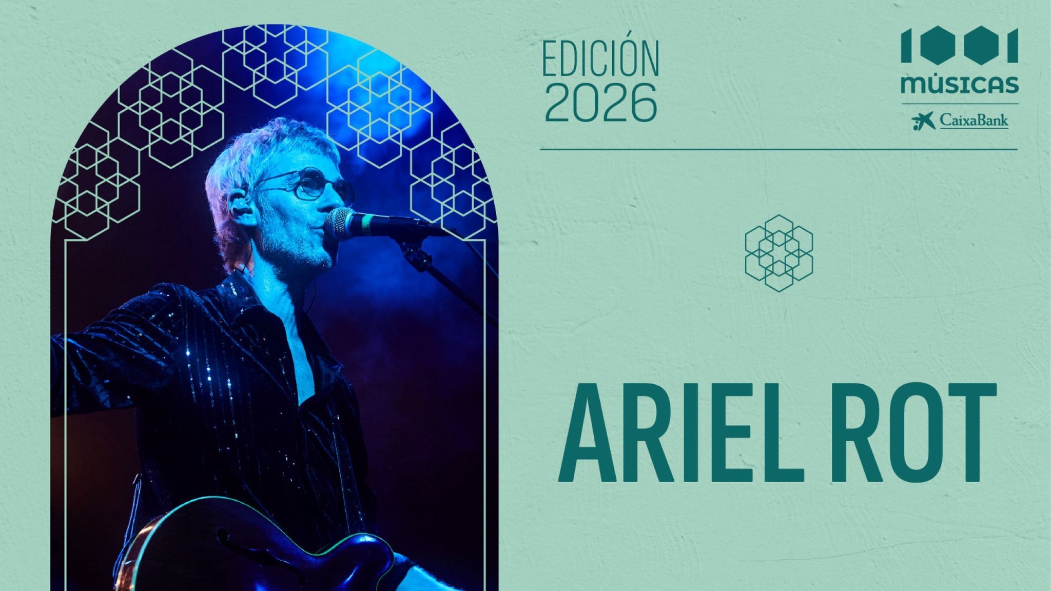 1001 Músicas - CaixaBank | Ariel Rot